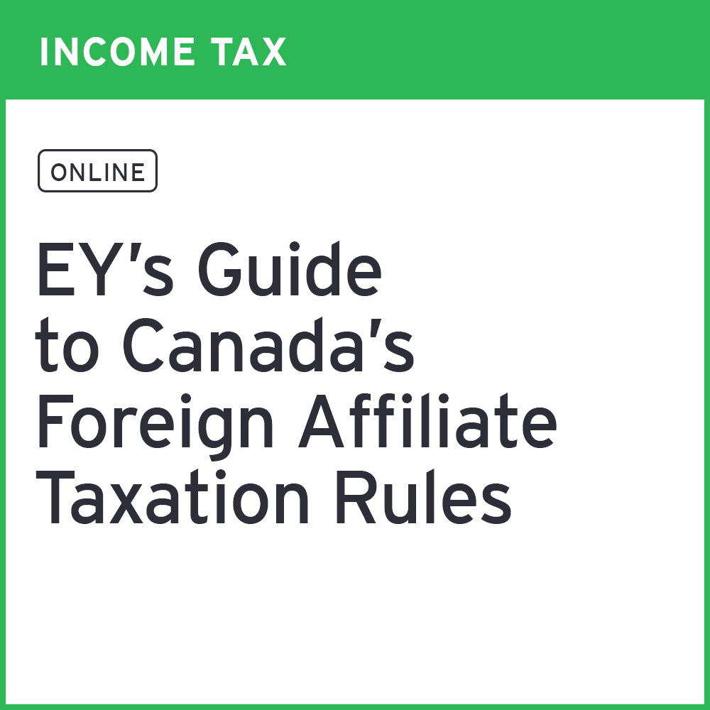 EY's Guide to Canada's Foreign Affiliate Taxation