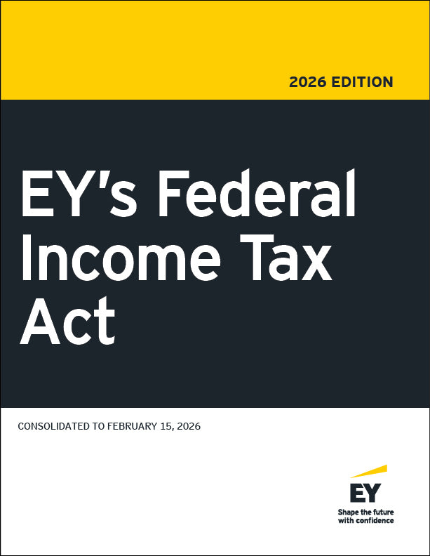 EY's Federal Income Tax Act, 2026 Edition (PRINT) PRE-SALE