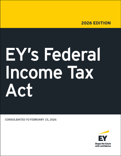 EY's Federal Income Tax Act, 2026 Edition (PRINT) PRE-SALE