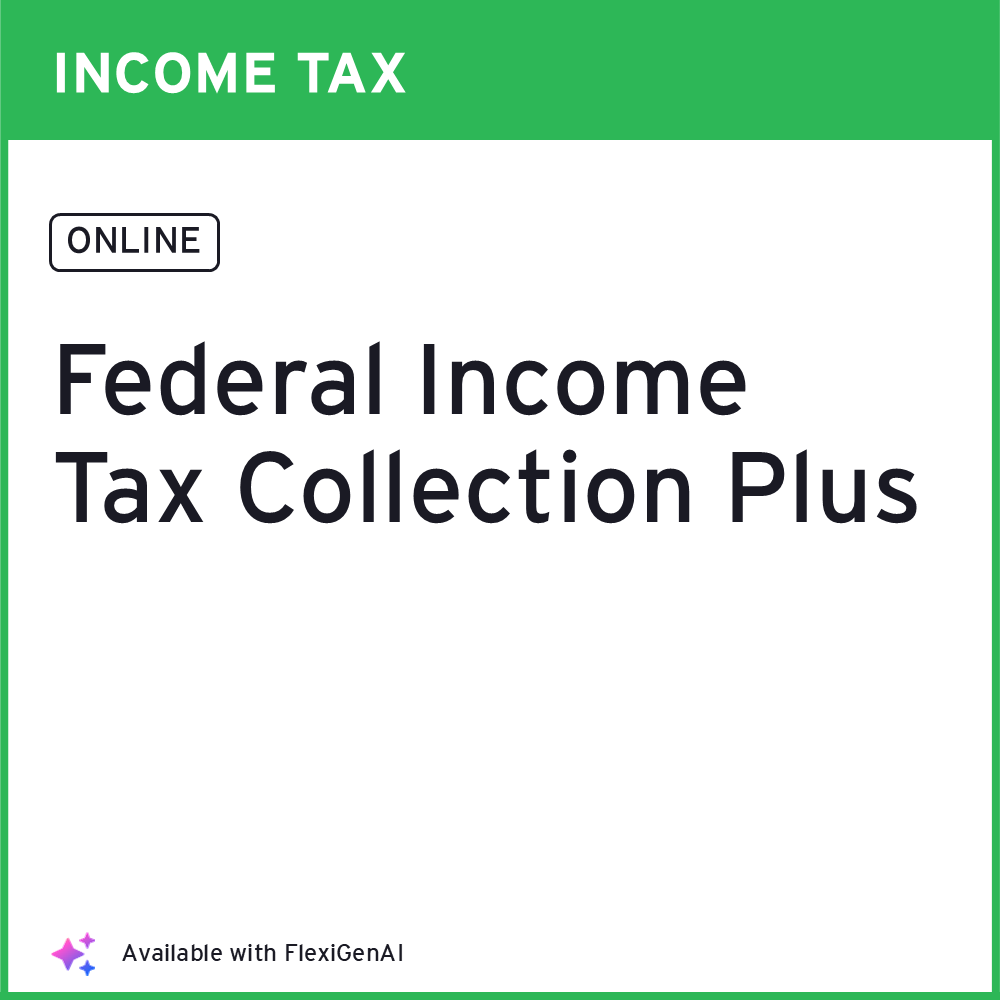 Federal Income Tax Collection (FITAC Plus)